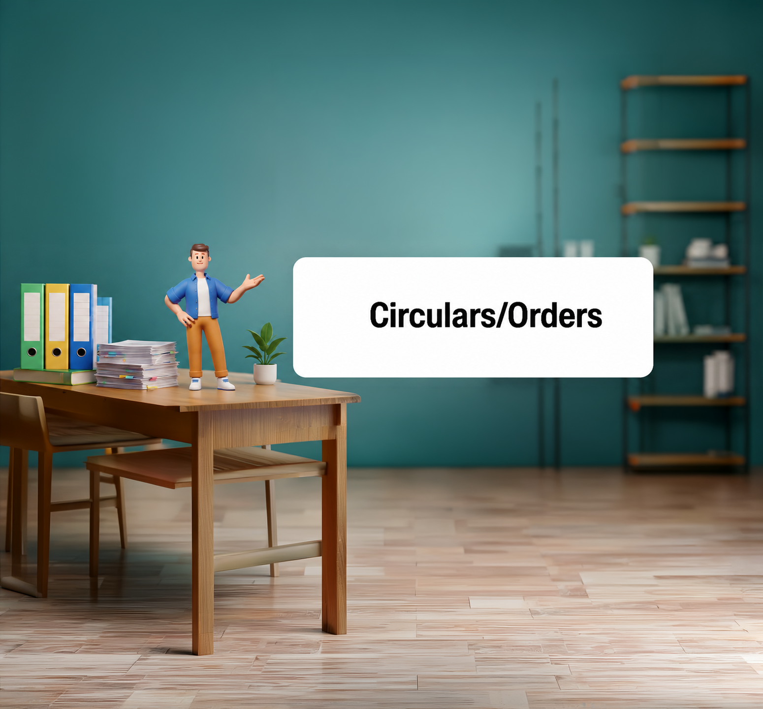 Circulars/Orders